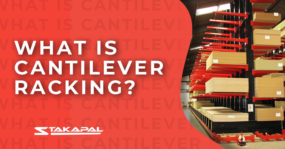 What is Cantilever Racking - Discover what Cantilever Racking is, how Stakapal make it and how Stakapal's Cantillever Racking benefits your industry sector. Get in touch with Stakapal to see how we can improve your warehouse storage.